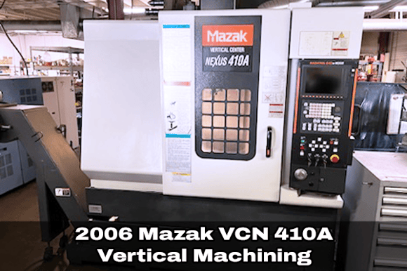 3708202_Mazak VCN 410A_2006 VMC