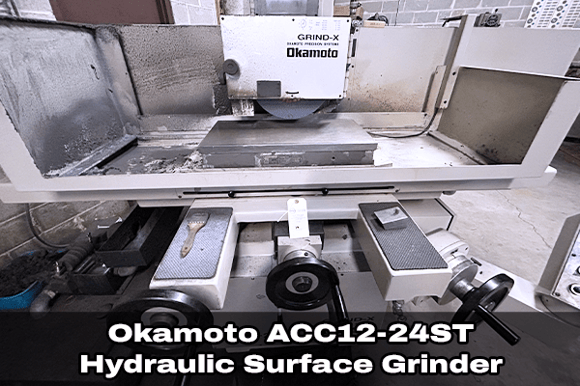 Lot 17_Okamoto ACC12-24ST Hydraulic Surface Grinder