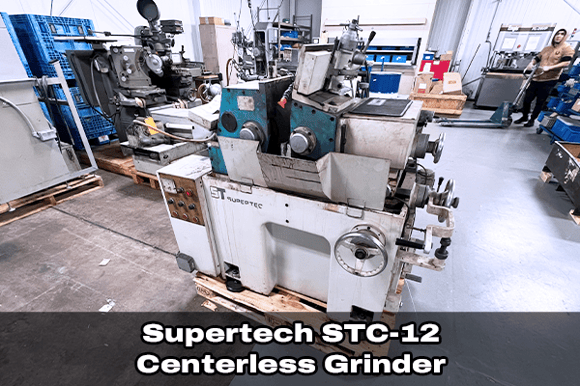 Lot 32_Supertech STC-12 Centerless Grinder