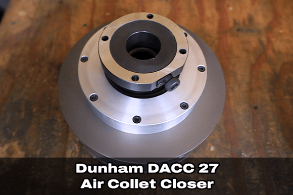 Lot 49_Dunham DACC 27 Air Collet Closer