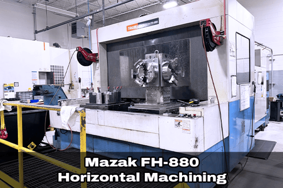Lot 4_Mazak FH-880 Horizonal Machining