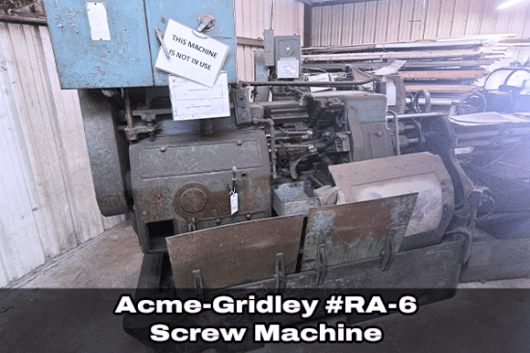 Lot 92_Acme-Gridley #RA-6 Screw Machine